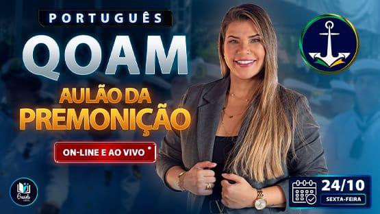 AULÃO DA PREMONIÇÃO  - QOAM - 10/2025  - 1 aulão de revisão AO VIVO focado na prova do Quadro de Oficiais Auxiliares da Marinha (QOAM)