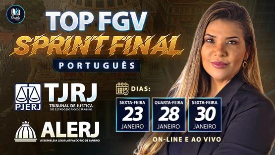 TOP FGV - SPRINT FINAL - TJRJ E ALERJ - 01/2026  - Treinamento de Provas AO VIVO focado na banca FGV