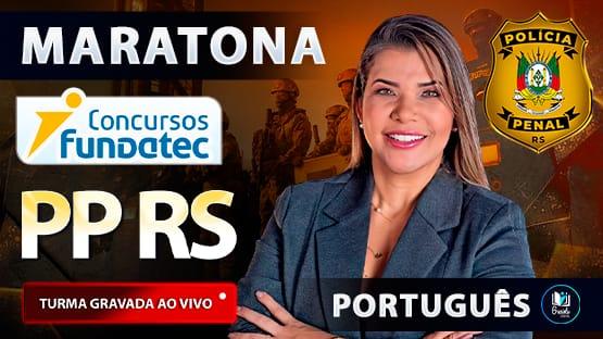 MARATONA PPRS  - Revisão para o concurso da PPRS.