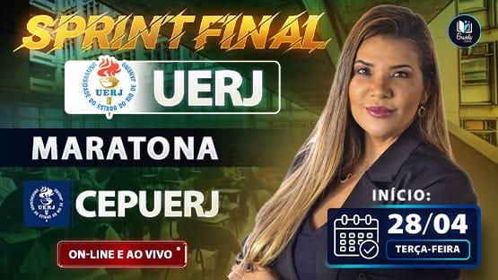 MARATONA UERJ/CEPUERJ - SPRINT FINAL - 04/2026  - Revisão AO VIVO para o concurso UERJ/CEPUERJ