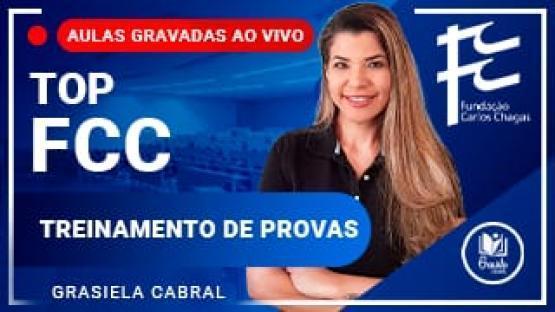 TOP FCC - T6  - Treinamento de Provas
