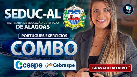 COMBO SEDUC-AL  - 819 questões
