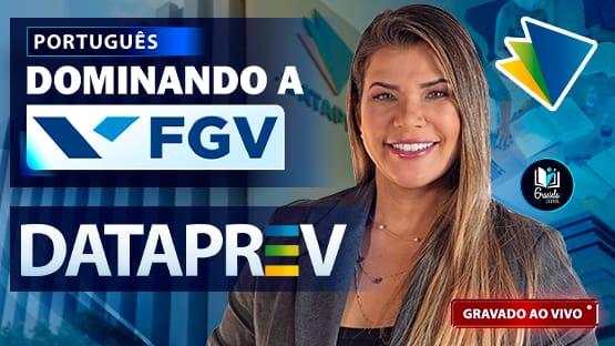 DOMINANDO A FGV - DATAPREV  - 797 questões