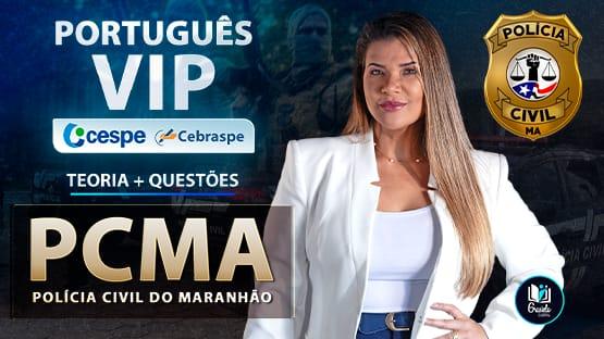 PC-MA  - Teoria + questões