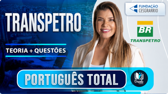 TRANSPETRO  - Teoria + questões