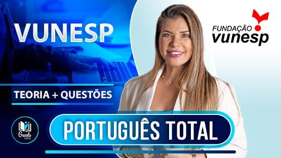 VUNESP  - Teoria + questões