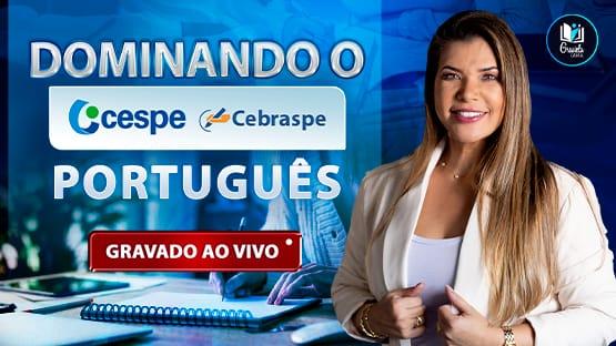 DOMINANDO O CESPE  - 694 questões