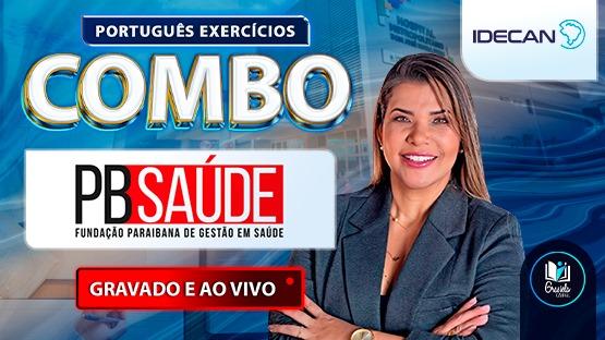 COMBO FUNDAÇÃO PB SAÚDE  - 289 questões + 3 aulas AO VIVO