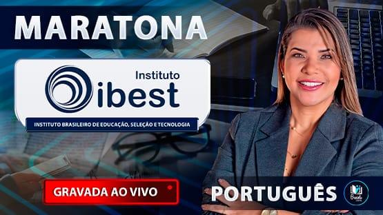 MARATONA IBEST  - Revisão para concursos organizados pela banca Instituto IBEST