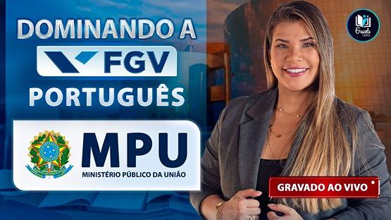 DOMINANDO A FGV - MPU  - 648 questões 