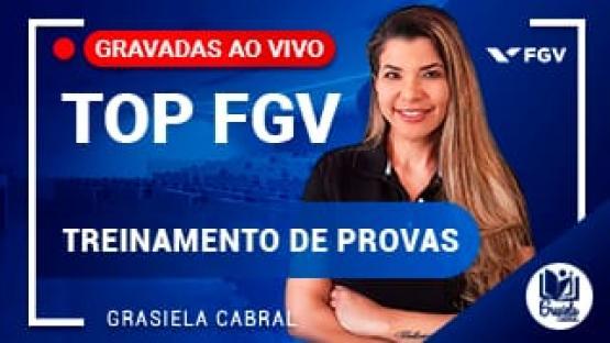 TOP FGV - T20  - Treinamento de Provas