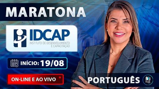 MARATONA IDCAP - 08/2025  - Revisão AO VIVO para concursos organizados pela banca IDCAP